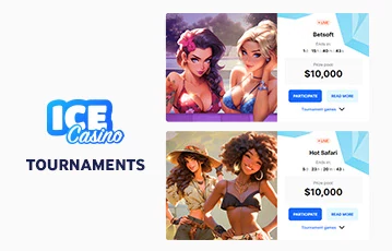 ICE Casino has many tournaments to play